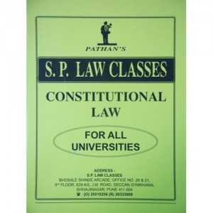 Pathan's Notes of Constitutional Law For B.S.L & LL.B by S. P. Class